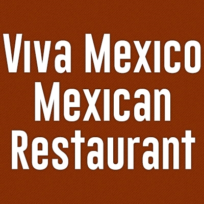 Viva Mexico Mexican Restaurant